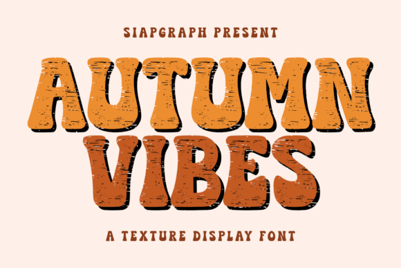 Autumn Vibes: The Retro Font with a Cozy, Crafty Soul