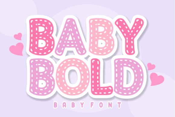 Baby Bold: The Cozy, Quilted Font for Whimsical Designs