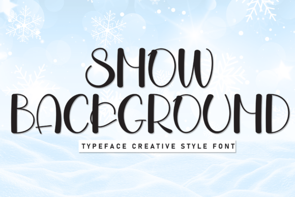 Embrace Winter's Whimsy with the Snow Background Font