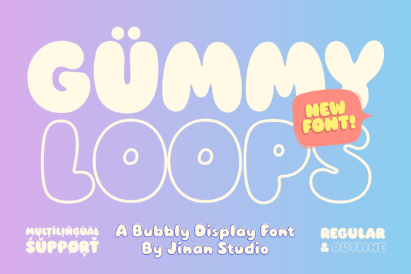 Gummy Loops: The Bubbly Font That Makes Your Designs Pop