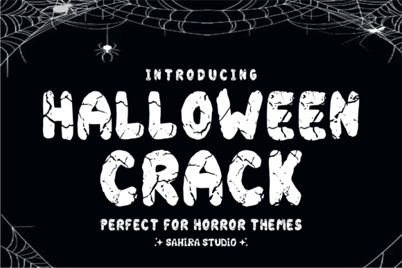 Halloween Crack: The Font That Gives Your Designs a Haunting Edge