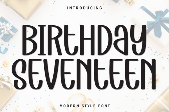 Why the Birthday Seventeen Font Feels Like a Handwritten Note from a Friend